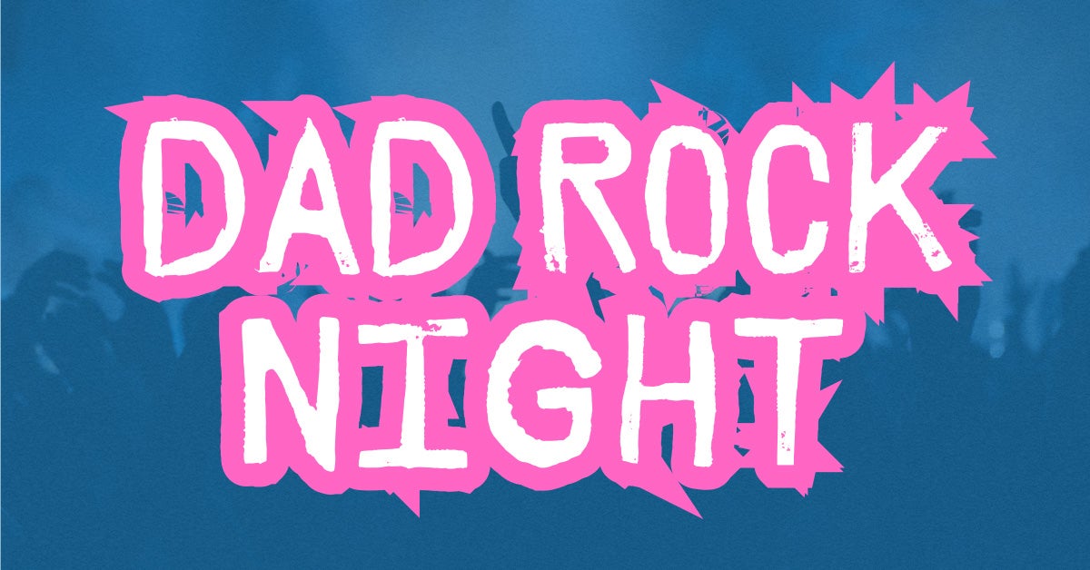 Dad Rock Night