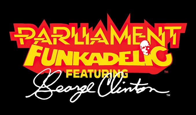 More Info for Parliament Funkadelic featuring George Clinton